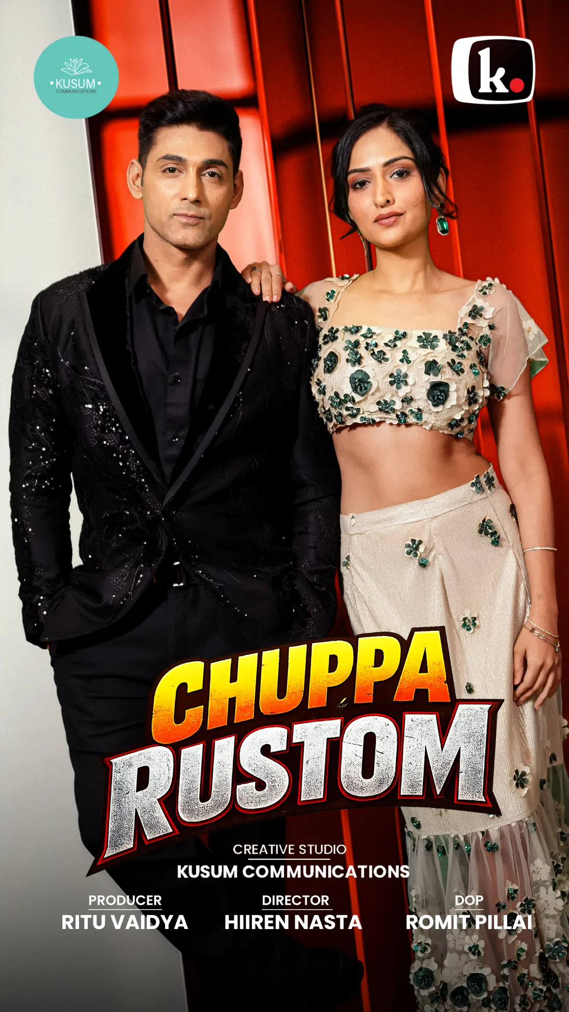 Chhupa Rustom — Kusum Communications original production